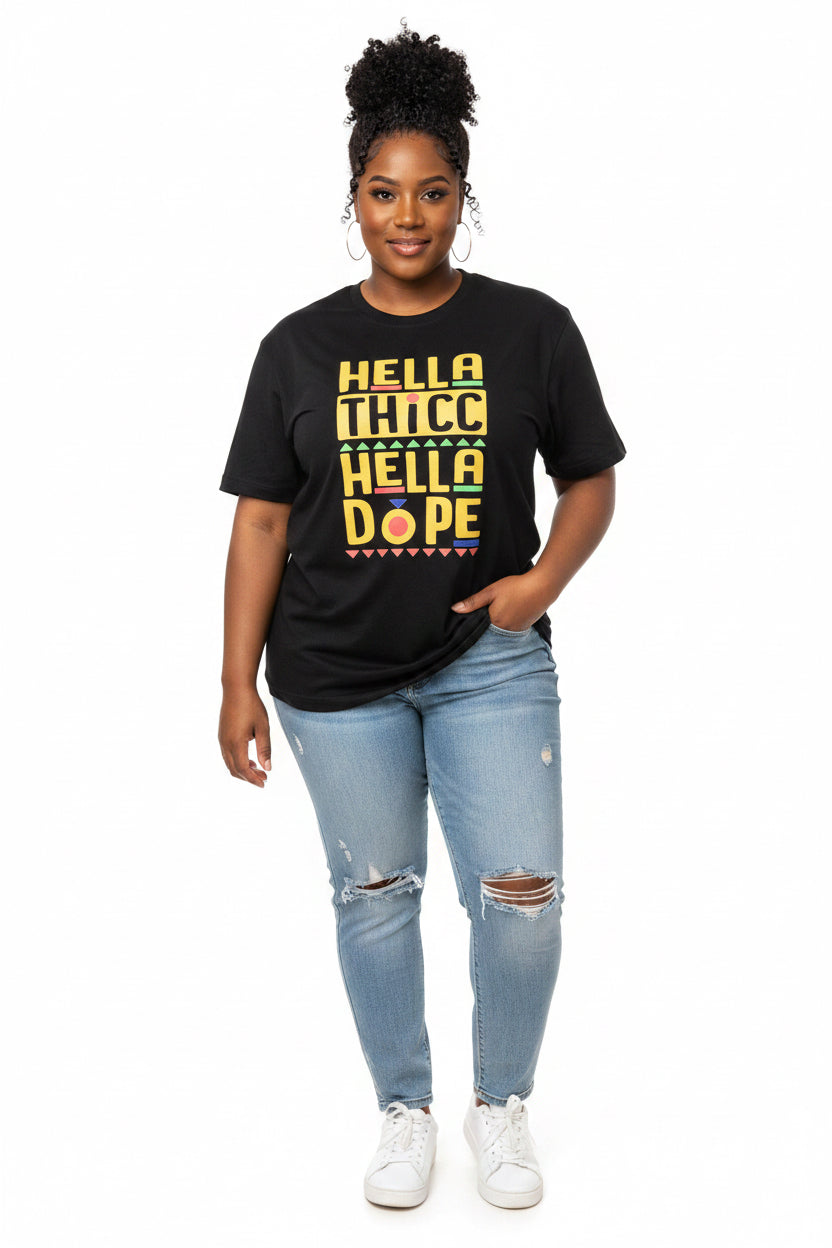 Hella Thicc, Hella Dope Graphic Tee